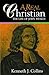 A Real Christian: The Life of John Wesley