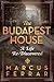 The Budapest House by Marcus Ferrar
