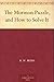The Mormon Puzzle, and How to Solve It