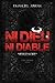Ni Dieu Ni Diable, Vierge Noire, Livre Premier (French Edition)