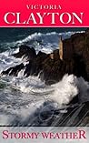 Stormy Weather by Victoria Clayton