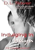 Indulging in Irelyn