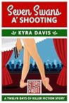 12 Days of Christmas by Kyra Davis