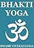 Bhakti Yoga by Vivekananda Bhakti Yoga by Vivekananda
