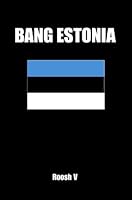 Bang Estonia How To Sleep With Estonian Women In Estonia By Roosh V