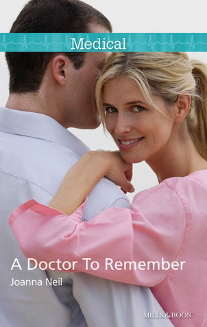 A Doctor To Remember (Kindle Edition)