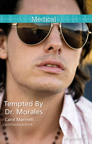 Tempted by Dr. Morales (Bayside Hospital Heartbreakers!, #1)