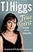 True Spirit by T.J. Higgs
