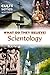 Scientology: What Do They Believe? (Cults and Isms Series)