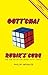 Gott'cha! Rubik's Cube: Sure Cure for the Cube (Without X+Y-Z2 = CRAZY)]