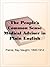The People's Common Sense Medical Adviser in Plain English or, Medicine Simplified, 54th ed., One Million, Six Hundredand Fifty Thousand