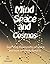 Mind, Space and Cosmos by Sten F. Odenwald