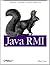 Java RMI: Designing & Building Distributed Applications (JAVA SERIES)