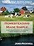 Homesteading Made Simple: A...