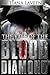 The Tale of the Blood Diamond by Tiana Laveen