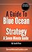 A Guide To Blue Ocean Strategy