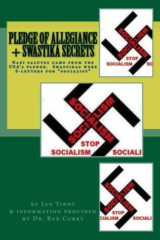Pledge of Allegiance & Swastika Secrets (Kindle Edition)