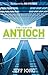 The Case for Antioch: A Biblical Model for a Transformational Church