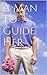 A Man To Guide Her