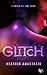Glitch (Glitch, #1)