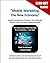 Mobile Marketing, The New Economy: Simple Techniques To Transform Your Business (Future Frontiers of Cashflow Book 1)