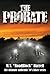 The Probate by W.T. RoadBlock Harrell