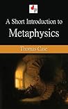 A Short Introduction to Metaphysics