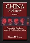 China: A History:...