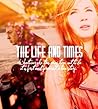 The Life and Times by Jewels5