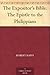 The Expositor's Bible: The Epistle to the Philippians