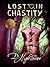 Lost in Chastity
