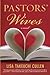 Pastors' Wives: A Novel