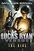Lucas Ryan Versus: The Hive (The Lucas Ryan Versus Series)