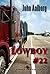 Lowboy #22 - Murder & Romance on 18 Wheels