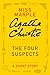 The Four Suspects: a Miss M...
