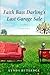 Faith Bass Darling's Last Garage Sale by Lynda Rutledge