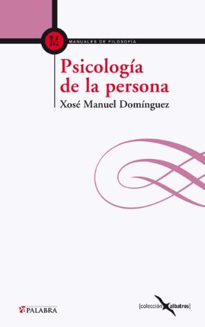 Psicología de la persona (Albatros nº 19) (Spanish Edition)