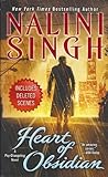 Heart of Obsidian by Nalini Singh Heart of Obsidian by Nalini Singh
