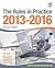 The Rules In Practice 2013-...