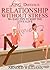Long Distance Relationship Without Stress: What Every Long DIstance Relationship Lovers Needs To Know For A Happy, Healthy, and Stress-Free Relationship