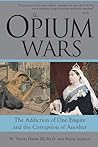 The Opium Wars: T...