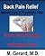 Back Pain Relief - Secrets From A Physician's Files