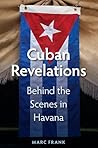 Cuban Revelations...