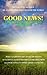 Good News! The Life and Teachings of Jesus