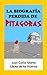 La biografía perdida de Pitágoras by Juan Carlos Martín López de...