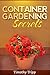 Container Gardening Secrets
