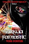 Zirkua Fantastic