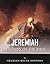 Legends of the Bible: The Life and Legacy of the Prophet Jeremiah