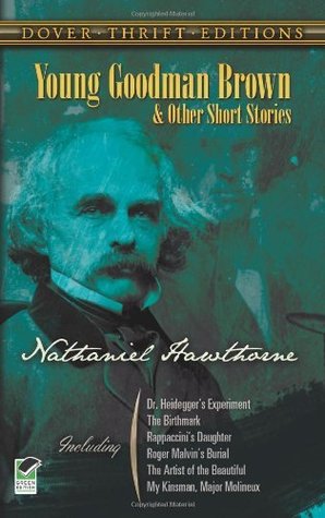 Young Goodman Brown and Other Short Stories