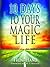 10 Days To Your Magic Life